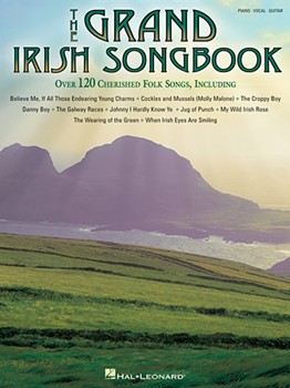 Hal Leonard Various   Grand Irish Songbook - Piano / Vocal / Guitar