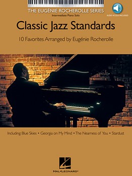 Classic Jazz Standards by - Rocherolle Eugenie - Rocherolle Eugenie for Piano