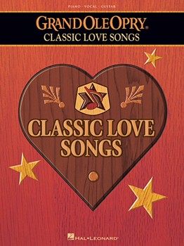 Grand Ole Opry Classic Love Songs by Various for PVG Collection