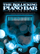 The Rollicking Piano Bar Songbook PVG