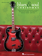 Hal Leonard   Various Blues & Soul Christmas - Piano / Vocal / Guitar
