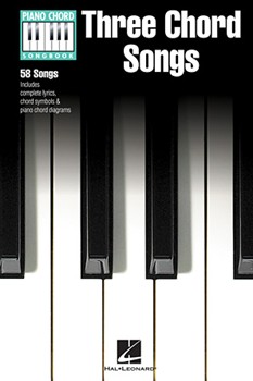 Three Chord Songs by - Piano Chord Songbook - Various for Fake Book