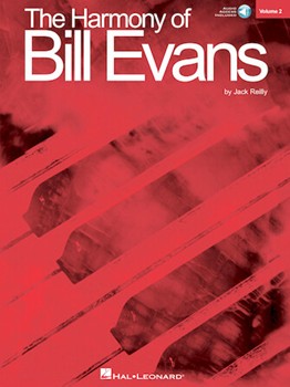 Harmony Of Bill Evans The Volume 2 by Evans Bill - Reilly Jack - Bill Evans for Keyboard