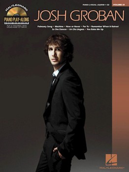 Josh Groban by Groban Josh - Piano Play-along V - Josh Groban for PVG Collection W