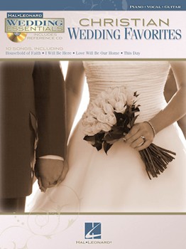Christian Wedding Favorites by Various for Piano Vocal and Guitar