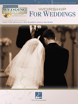 Worship For Weddings by Various for Piano Vocal and Guitar