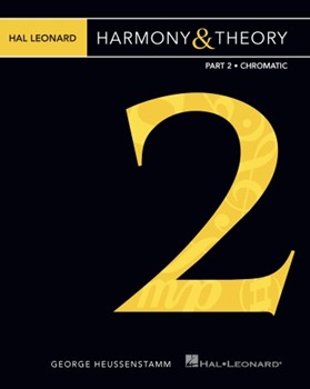 Hal Leonard Harmony & Theory - Part 2: Chromatic reference