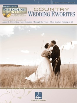 Country Wedding Favorites by Various for Piano Vocal and Guitar