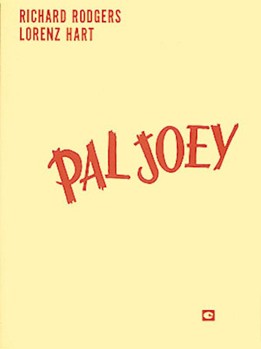 Pal Joey by Rodgers and Hart for Broadway V