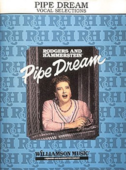 Pipe Dream by Rodgers and Hammerstein for Broadway V