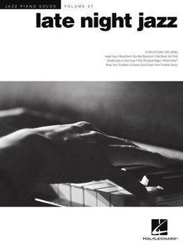 Hal Leonard Various Brent Edstrom  Jazz Piano Solos Volume 27 - Late Night Jazz