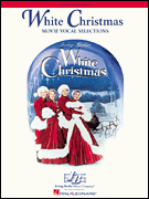 White Christmas - Movie Vocal Selections PVG