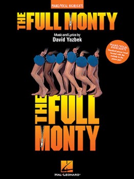 Full Monty The by Yazbek David - Highlights - for PVG Collection