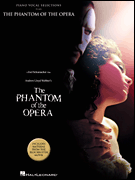Hal Leonard Andrew Lloyd Webber   Phantom of the Opera - Movie Selections - Piano / Vocal / Guitar