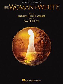 Woman In White by Lloyd Webber Andrew for Broadway V