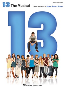 13: The Musical by Brown Jason Robert for Broadway V