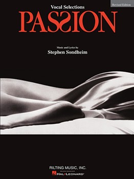 Passion by Sondheim Stephen for Broadway V
