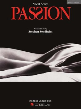 Passion by Sondheim Stephen for Broadway V