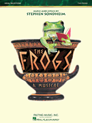 Hal Leonard Stephen Sondheim   The Frogs - 
First Edition, Vocal Selections