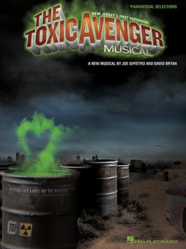 Toxic Avenger by Bryan David for Broadway V