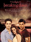 Hal Leonard Carter Burwell   Twilight Saga - Breaking Dawn Part 1
