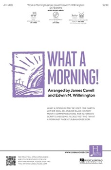 What a Morning by Spirituals - Covell and Wilmington - for SATB and Piano