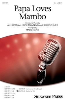 Papa Loves Mambo by Manning Dick - Hayes Mark - for SSA
