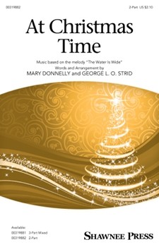At Christmas Time by - Donnelly and Strid - for 2-Part