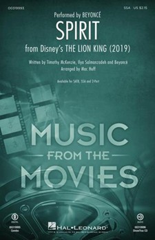 Spirit - from The Lion King 2019 by McKenzie Salmanzadeh Beyonce - Huff Mac - Beyonce for SSA and Piano