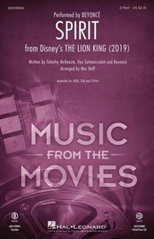 Spirit - from The Lion King 2019 by McKenzie Salmanzadeh Beyonce - Huff Mac - Beyonce for 2-Part and Piano