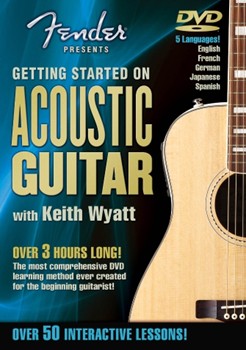 Fender® Presents Getting Started on Acoustic Guitar by Keith Wyatt for