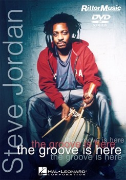 Steve Jordan - The Groove Is Here by Steve Jordan for