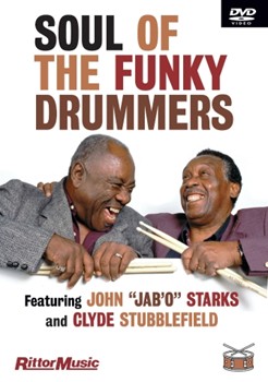 Clyde Stubblefield & John Jab'o Starks - Soul of the Funky Drummers by John Jab'o Starks for