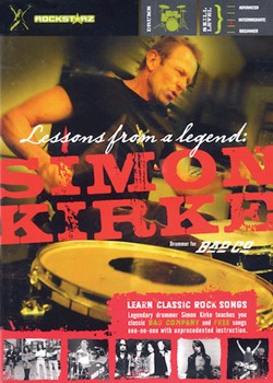 Simon Kirke - Lessons from a Legend by for