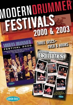 Modern Drummer Festivals 2000 & 2003 by Various for