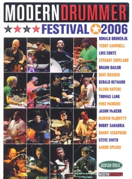 Modern Drummer Festival 2006 - Saturday & Sunday by Various for