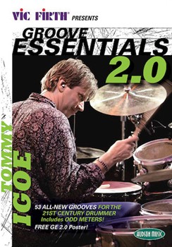 Vic Firth Presents Groove Essentials 2.0 with Tommy Igoe for