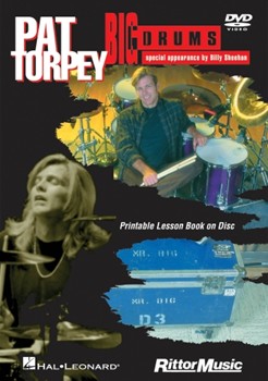 Pat Torpey - Big Drums by Pat Torpey for