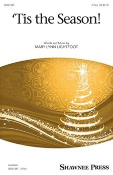 Tis The Season by Lightfoot Mary Lynn for 2-Part