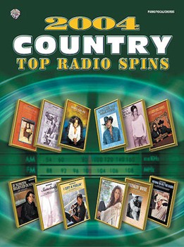 2004 Country Top Radio Spins by Various Various for PNO/VOC/CHDS