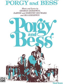 Porgy & Bess by Gershwin George for Vocal Scor