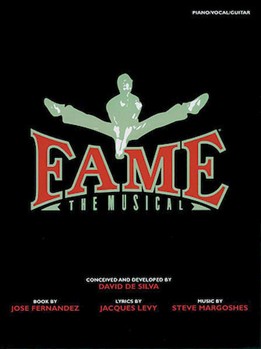 Fame The Musical by Margoshes Steve for Broadway V