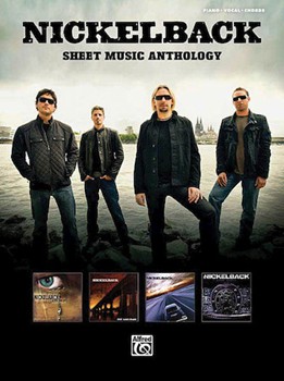 Sheet Music Anthology by Nickelback Nickelback for PVG Collection
