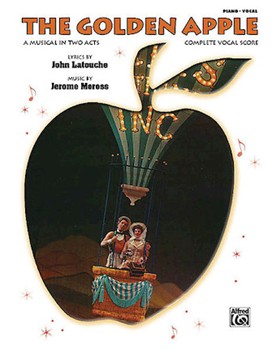 Golden Apple by Latousche John - Moross Jerome - for Broadway V
