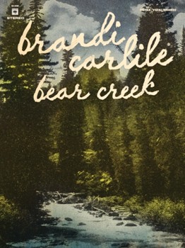 Brandi Carlile - Bear Creek by Brandi Carlile for
