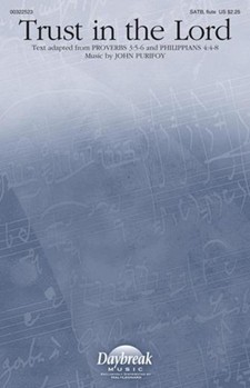 Trust in the Lord by Purifoy John for SATB and Flute