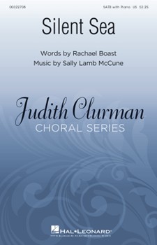 Silent Sea by McCune Sally Lamb Boast Rachael for SATB and Piano