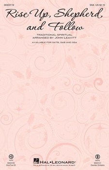 Rise Up Shepherd and Follow by - Leavitt John - for SSA