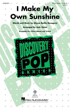 I Make My Own Sunshine by Bonagura Alyssa - Zaino Jack - for 3-Part Mixed