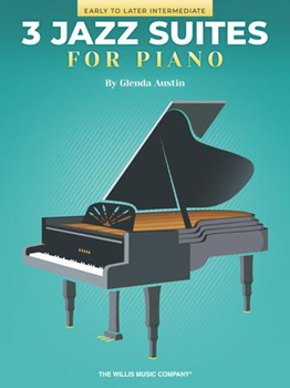 Three Jazz Suites For Piano Early to Later Intermediate Level